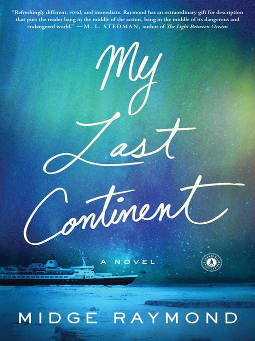 Title details for My Last Continent by Midge Raymond - Wait list